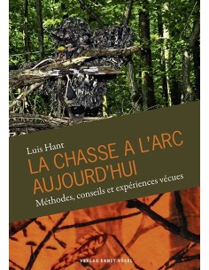 LIVRO "LA CHASSE A L ARC AUJOURDHUI" LUIS HANT